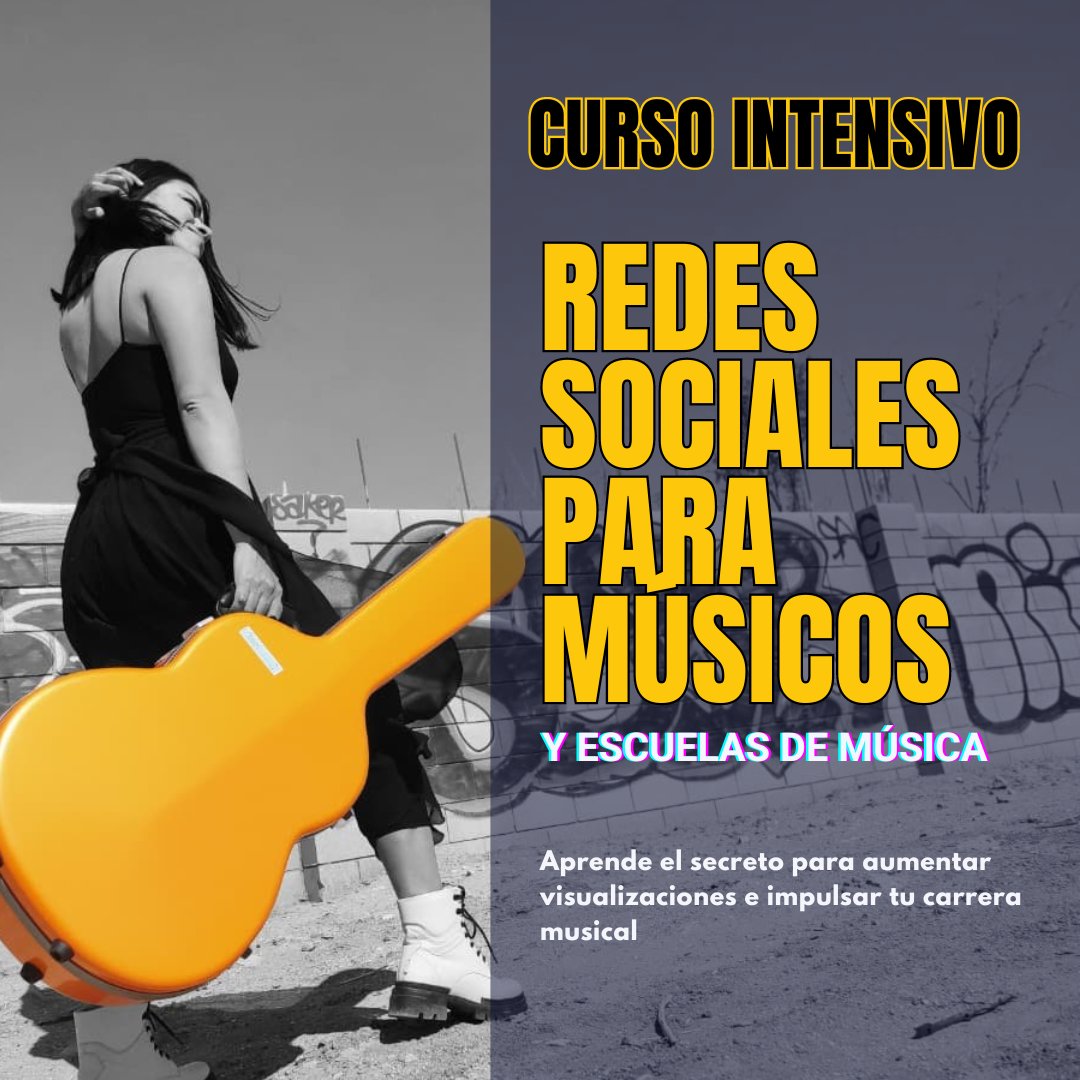 Curso Intensivo de Redes Sociales para Músicos