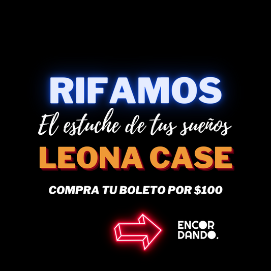 Boleto para la Rifa de un Leona Case!